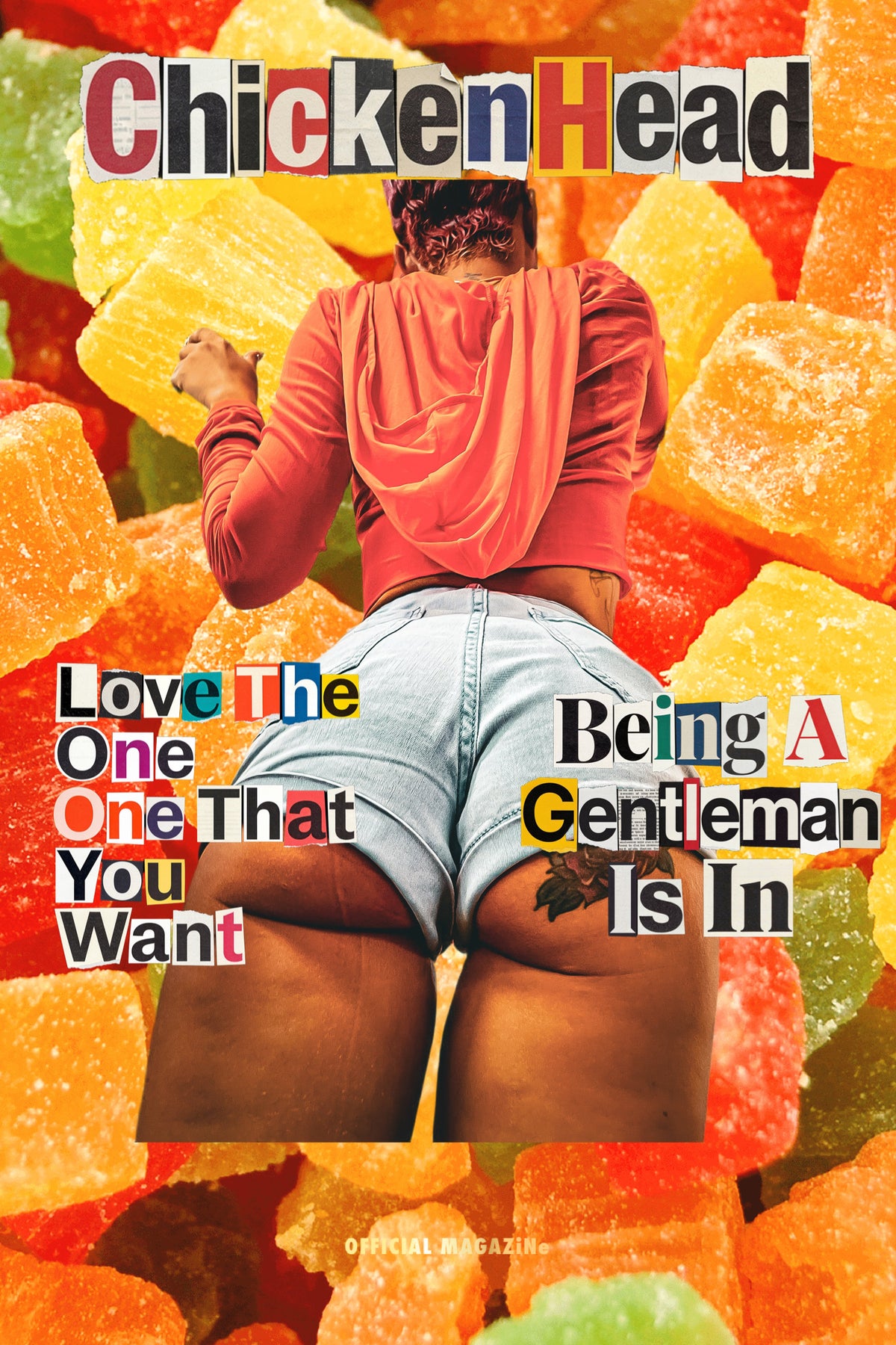 Getting A Little Ahead Never Hurt Nobody-Chicken Head Issue